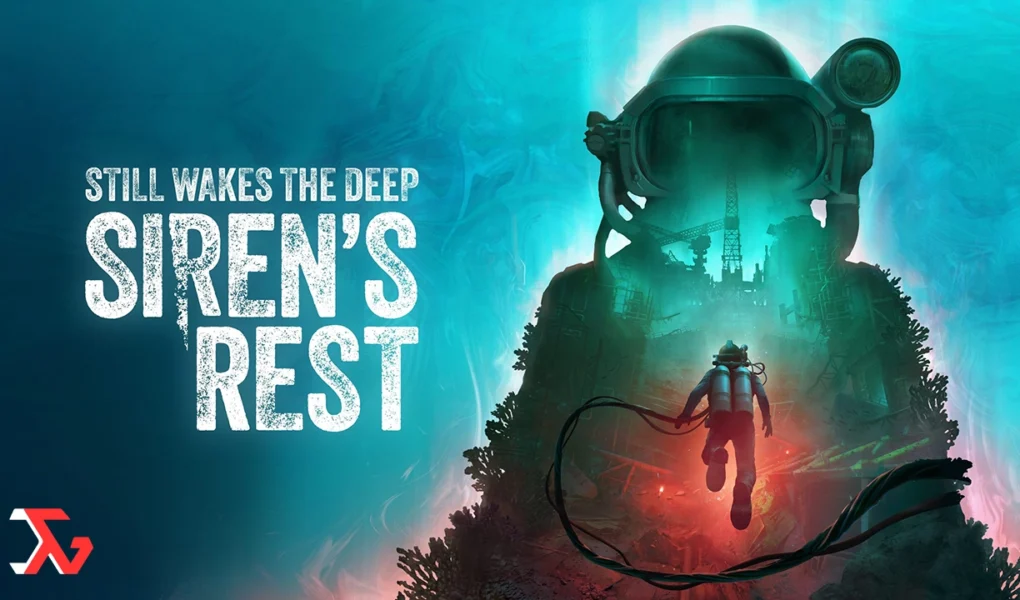 بسته‌ی الحاقی Siren’s Rest برای بازیStill Wakes the Deep در راه است