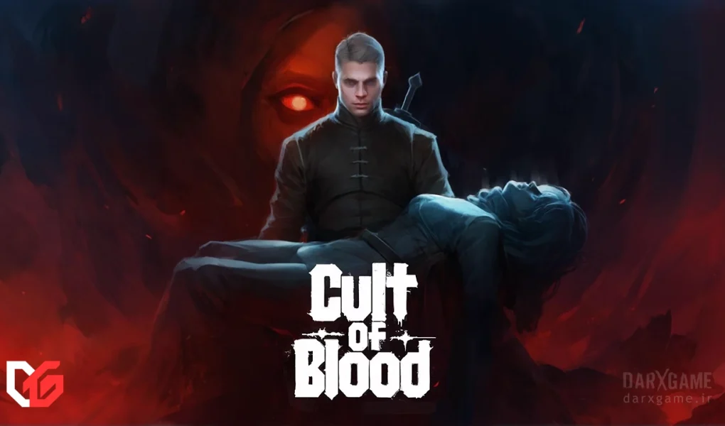 معرفی بازی جدید Cult of Blood