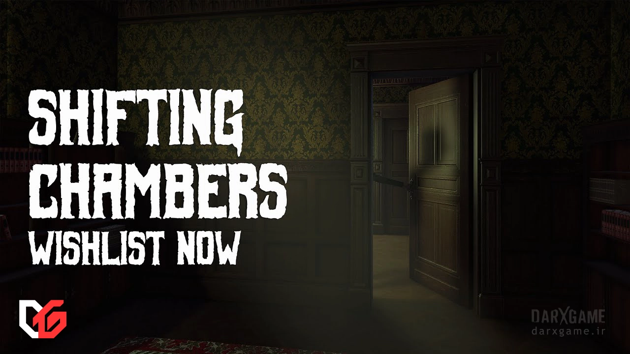 بازی ترسناک Shifting Chambers معرفی شد