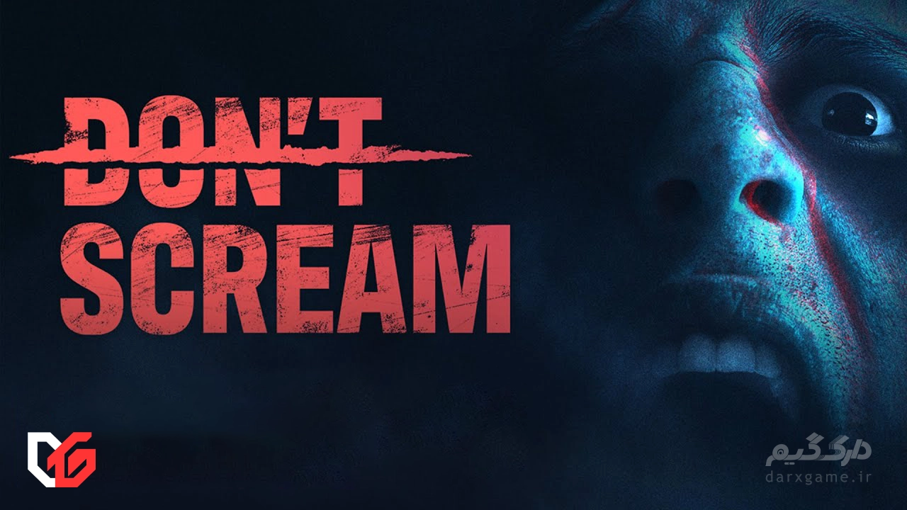 نسخه کوآپ بازی ترسناک Don't Scream معرفی شد