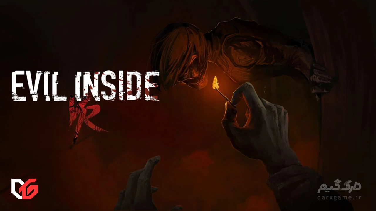 Evil Inside VR: کابوس واقعیت مجازی