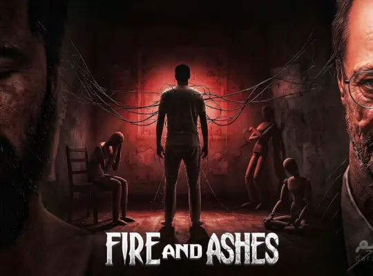 بازی ترسناک روان‌شناختی FIRE AND ASHES منتشر شد